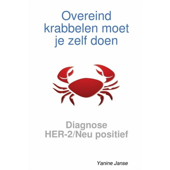 Overeind krabbelen moet je zelf doen, (Paperback)