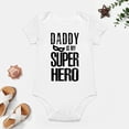 thumbnail image 4 of Daddy Is My Superhero - Baby Clothes - Funny Newborn Bodysuit Outfits for Boys And Girls White-style-1 9months, 4 of 7