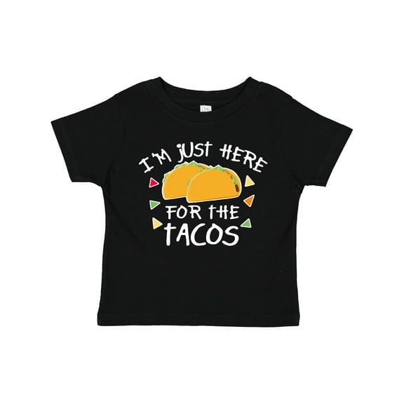 Inktastic I'm Just Here for the Tacos Cinco De Mayo Boys or Girls Toddler T-Shirt