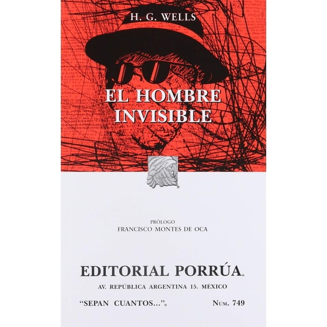 El hombre invisible Editorial Porrúa 9786070932021