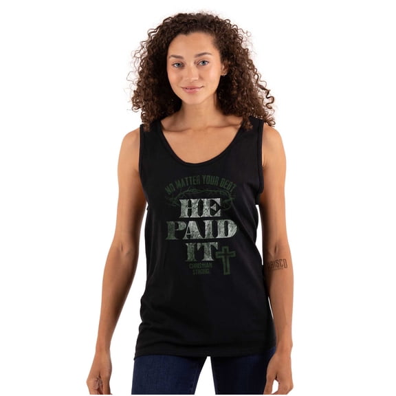 Jesus Your Debt He Paid It Christian Tank Top T Shirts Men Women Brisco Brands S