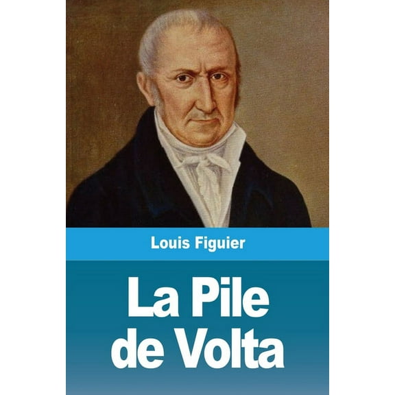 La Pile de Volta, (Paperback)