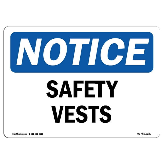 OSHA Notice Sign - Safety Vests | Decal | Protect Your Business, Construction Site, Warehouse & Shop Area | Made in the USA