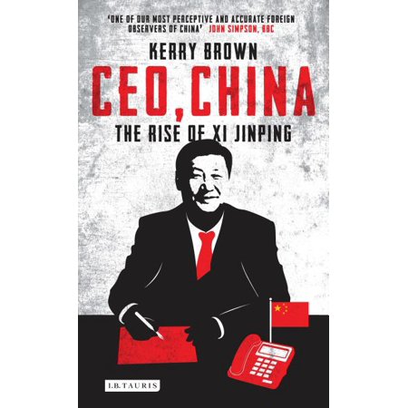 ISBN 9781784533229 product image for Ceo, China : The Rise of XI Jinping (Hardcover) | upcitemdb.com