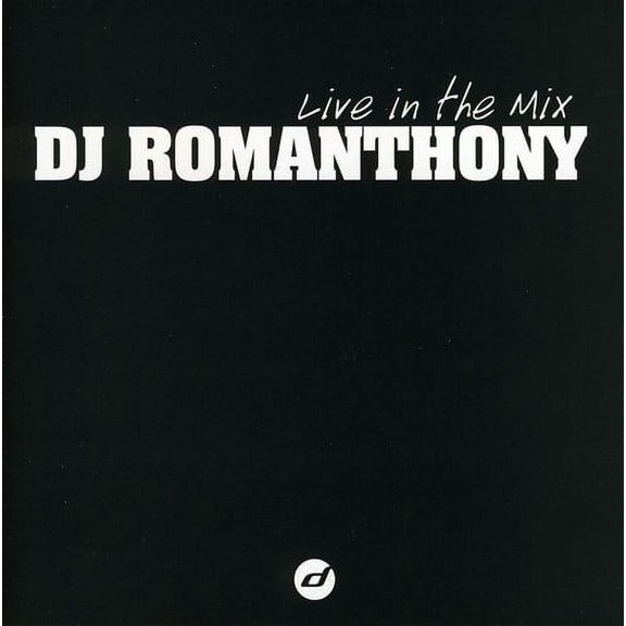 DJ Romanthony - Live in the Mix - CD