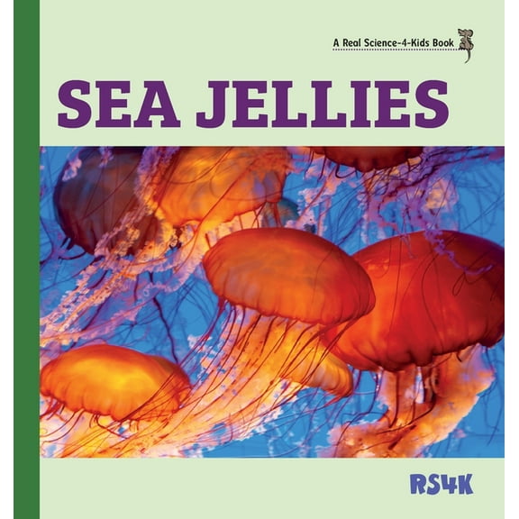 Sea Jellies (hardcover), (Hardcover)