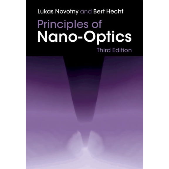 Principles of Nano-Optics, (Hardcover)