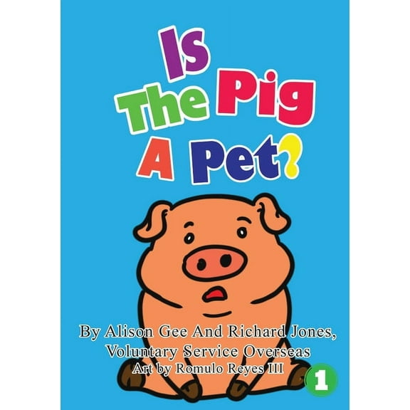 Is The Pig A Pet?, (Paperback)