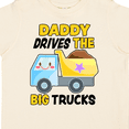thumbnail image 4 of Inktastic Daddy Drives the Big Trucks with Dump Truck Boys or Girls Toddler T-Shirt, 4 of 5
