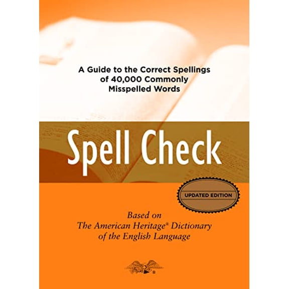 Pre-Owned Spell Check: Based on the American Heritage Dictionary of the English Language (Hardcover) 0618846921 9780618846924