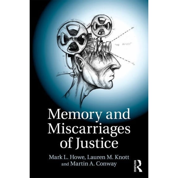 Memory and Miscarriages of Justice, (Paperback)