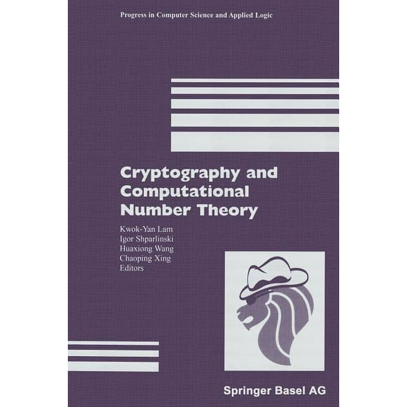 Progress in Computer Science and Applied Cryptography and Computational Number Theory, Book 20, (Paperback)