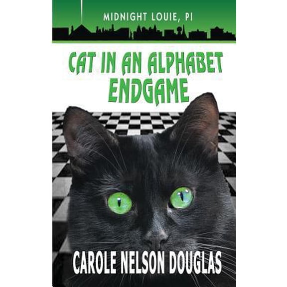 Pre-Owned Cat in an Alphabet Endgame: A Midnight Louie Mystery (Paperback) 1943175055 9781943175055