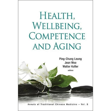 UPC: 9789814425667 | Annals of Traditional Chinese Medicine: Health Wellbeing Competence and Aging (Hardcover)
