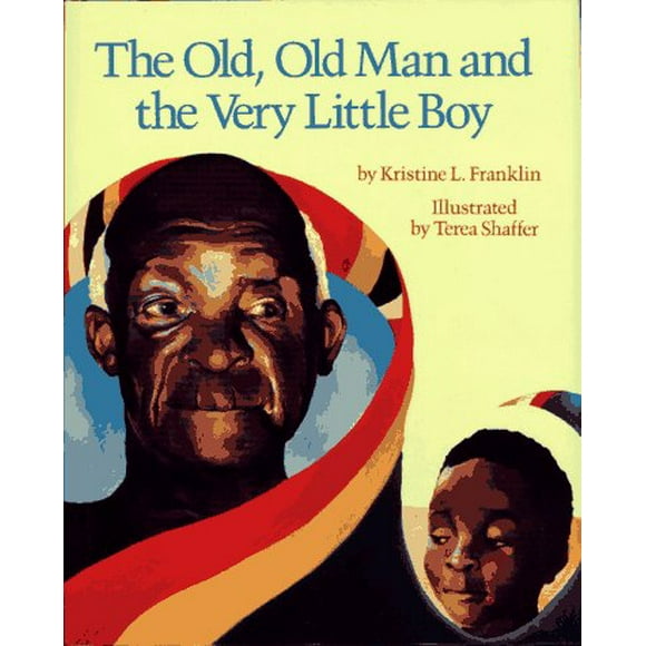Old, Old Man and the Very Little Boy, The, Pre-Owned  Hardcover  0689317352 9780689317354 Kristine L. Franklin
