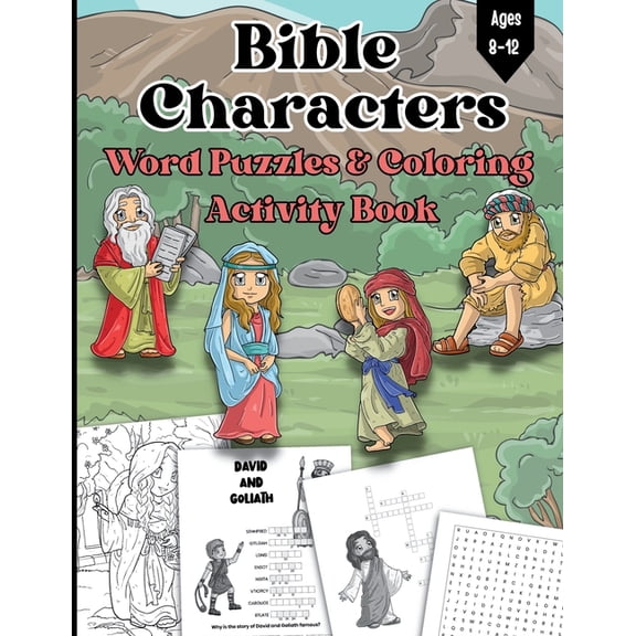 Bible Characters Word Puzzles And Coloring Activity Book: For Kids 8-12 Years Old, (Paperback)