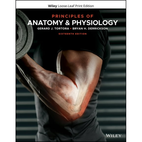 Principles of Anatomy & Physiology, (Loose Leaf)
