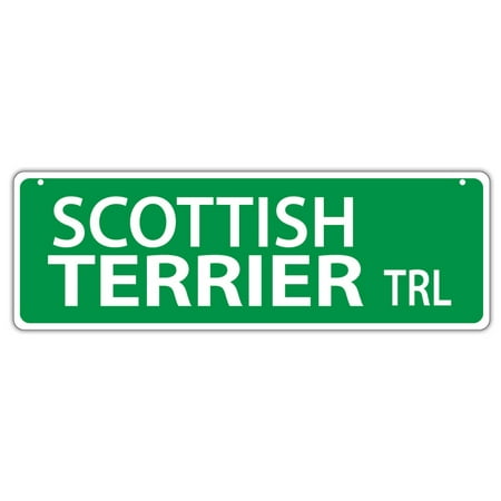 Plastic Street Signs: SCOTTISH TERRIER TRAIL | Dogs, Gifts, Decorations
