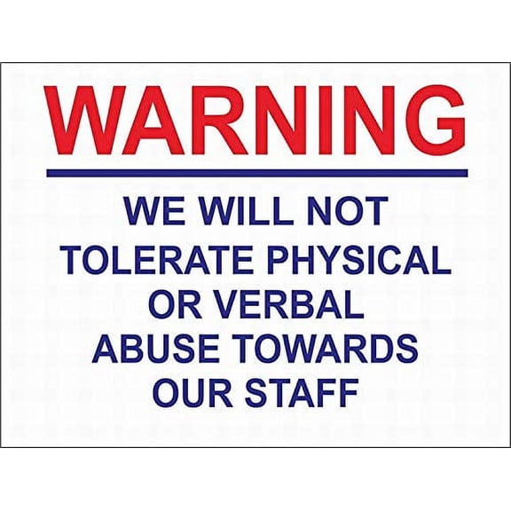 Warning Sign We Will Not Tolerate Abuse Towards Our Staff, Shop Warning, Road Sign Business Signes Metal Tin Sign (Aluminum) Size: 12 x 16 inch