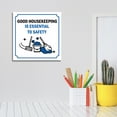 thumbnail image 5 of Square Plus Good Housekeeping Is Essential To Safety Door or Wall Sign | Workplace Cleaning Signage - Medium, 5 of 8