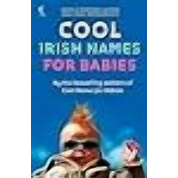 Cool Irish Names for Babies