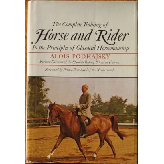 Pre-Owned The Complete Training of Horse and Rider (Hardcover) 0385078722 9780385078726