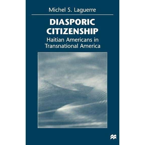 Diasporic Citizenship, (Paperback)