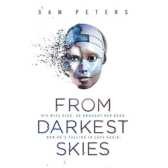 From Darkest Skies (Hardcover) by Sam Peters
