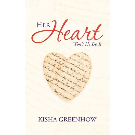 Her Heart: Won't He Do It, (Paperback)