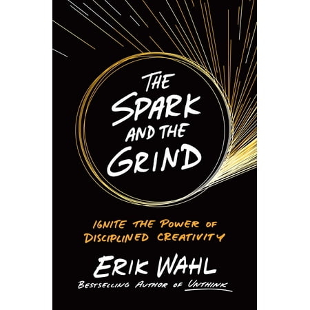 The Spark and the Grind