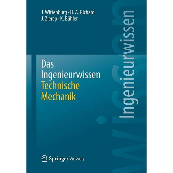Das Ingenieurwissen: Technische Mechanik, (Paperback)
