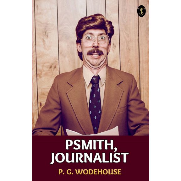 Psmith, Journalist, (Paperback)
