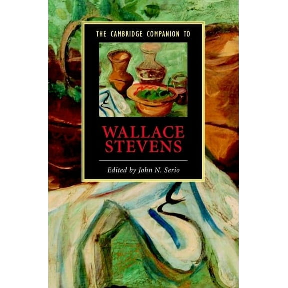 Cambridge Companions to Literature The Cambridge Companion to Wallace Stevens, (Hardcover)