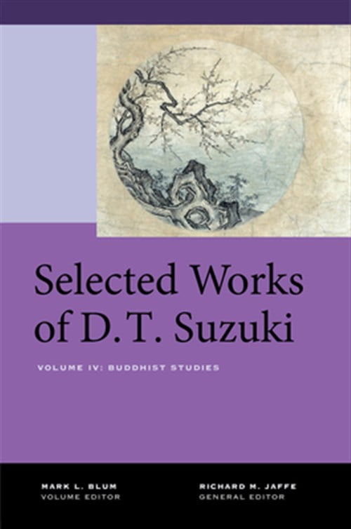 Pre-Owned Selected Works of D.T. Suzuki, Volume IV: Buddhist Studies, (Hardcover)