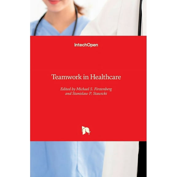 Teamwork in Healthcare (Hardcover)