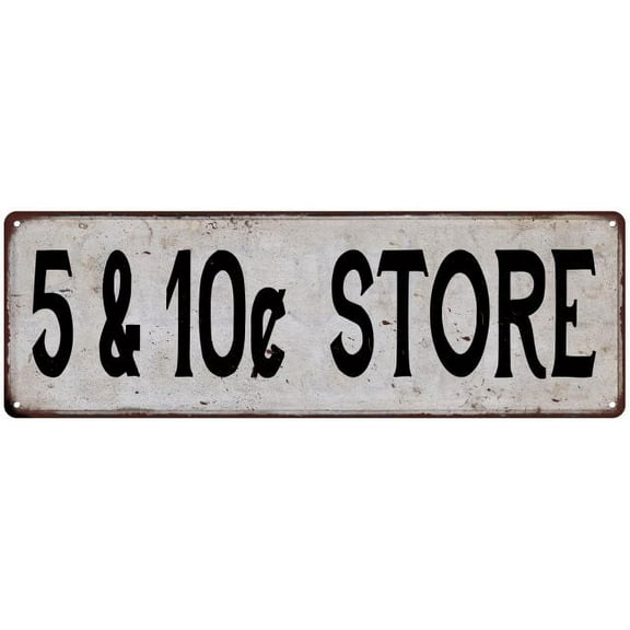 5 & 10Â¢ STORE Vintage Look Rustic Metal 8x24 Sign City State 108240041376