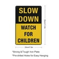 thumbnail image 2 of Slow Down - Watch For Children Sign Sign, 8 X 12 Grade Sheeting Rust Free Aluminum, Weather Resistant, Waterproof, Easy To Mount, 2 of 6