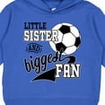 thumbnail image 3 of Inktastic Little Sister and Biggest Fan Soccer Player Toddler Hoodie, 3 of 4