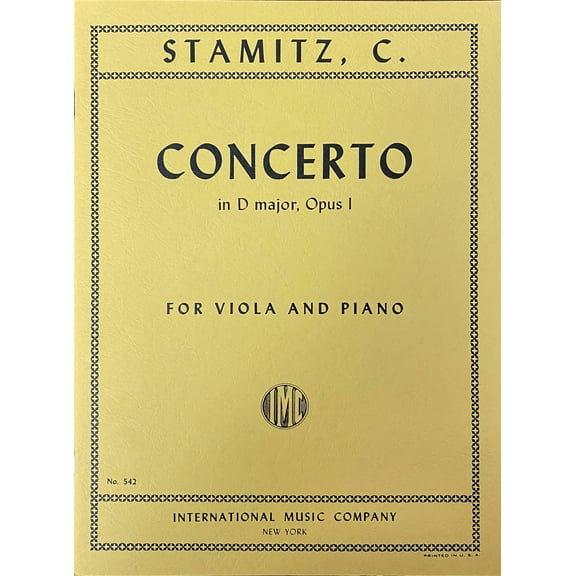 Stamitz - Concerto In D Major Op. 1. For Viola and Piano. Edited by Meyer. (IMC # 542)