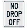 thumbnail image 1 of No Drop Off Sign,, 1 of 8