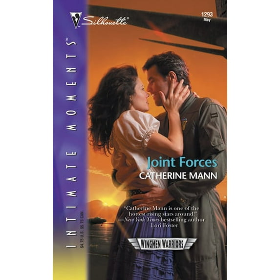 Pre-Owned Joint Forces: Wingmen Warriors (Silhouette Intimate Moments No. 1293) (Unknown) 0373273630 9780373273638