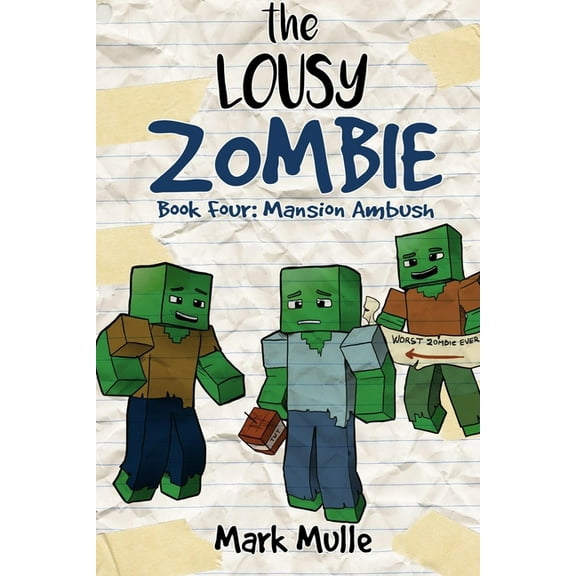 The Lousy Zombie The Lousy Zombie Book 4: Mansion Ambush, Book 4, (Paperback)