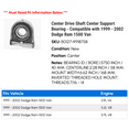 thumbnail image 2 of Center Drive Shaft Center Support Bearing - Compatible with 1999 - 2002 Dodge Ram 1500 Van 2000 2001, 2 of 2