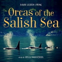 Orcas of the Salish Sea, (Hardcover)