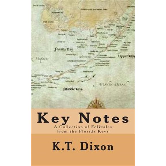 Pre-Owned Key Notes : A Collection of Folk Tales from the Florida Keys