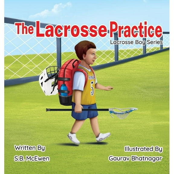 The Lacrosse Practice, (Hardcover)