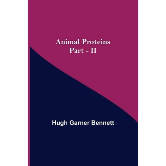Animal Proteins Part - II, (Paperback)