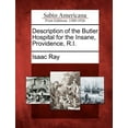 thumbnail image 1 of Description de l'Hôpital Butler pour les Fous, Providence, R.I., 1 of 1