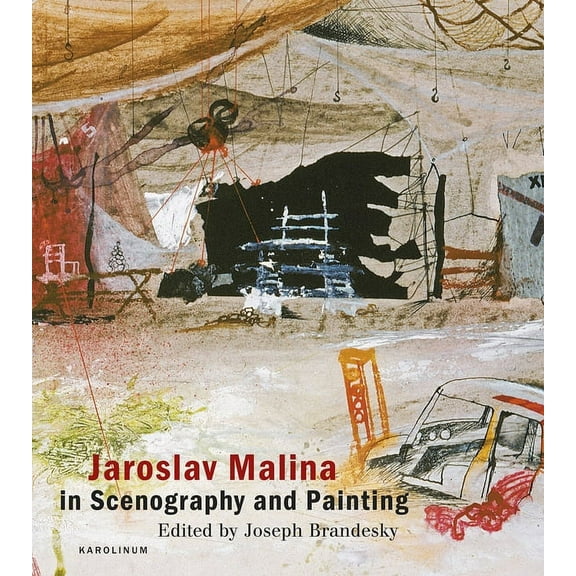 Jaroslav Malina in Scenography and Painting (Hardcover)