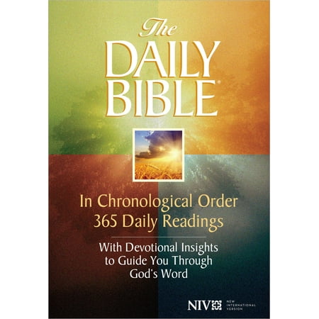 Daily Bible-NIV: In Chronological Order 365 Daily Readings with Devotional Insights to Guide You Through God's Word (Best Order To Read The Bible For The First Time)